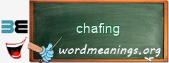 WordMeaning blackboard for chafing